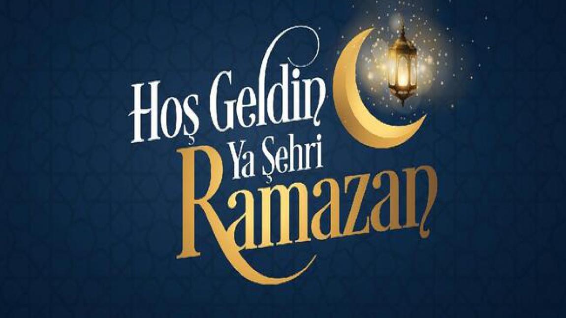 11 Ayın Sultanı Ramazan Hoşgeldin